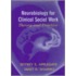 Neurobiology For Clinical Social Work