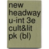 New Headway U-int 3e Cult&lit Pk (bl) door Soars