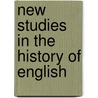 New Studies in the History of English door Manfred Garlach