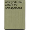 New York Real Estate for Salespersons door Ralph Palmer