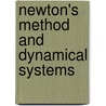 Newton's Method And Dynamical Systems door Onbekend