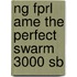 Ng Fprl Ame The Perfect Swarm 3000 Sb