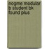 Nogme Modular B Student Bk Found Plus