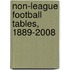 Non-League Football Tables, 1889-2008