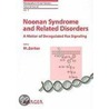 Noonan Syndrome and Related Disorders door M. Zenker