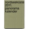 Nordseeküste 2011. Panorama Kalender by Unknown