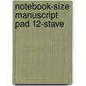 Notebook-Size Manuscript Pad 12-Stave by Unknown