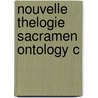 Nouvelle Thelogie Sacramen Ontology C by Hans Boersma