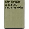 Omb Circular A-123 And Sarbanes-oxley by Roldan Fernandez