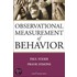 Observational Measurement Of Behavior