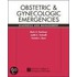 Obstetric And Gynecologic Emergencies