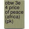 Obw 3e 4 Price Of Peace (africa) (pk) by Christine Lindop