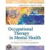 Occupational Therapy In Mental Health