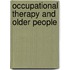 Occupational Therapy and Older People