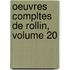 Oeuvres Compltes de Rollin, Volume 20