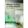 Offender Profiling And Crime Analysis door Peter B. Ainsworth