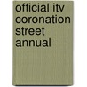 Official Itv Coronation Street Annual door Onbekend