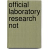 Official Laboratory Research Not door Wadsworth Publishing