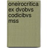 Oneirocritica Ex Dvobvs Codicibvs Mss door Johann Jacob Reiske