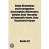 Online Dictionaries and Encyclopedias door Books Llc