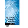 Oral Exercises In English Composition by John Collinson Nesfield