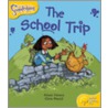 Ort:snapdragons Stg 5 The School Trip by Alison Hawes