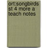Ort:songbirds St 4 More A Teach Notes door Julia Donaldson