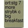 Ort:stg 7 More Strybk C Big Breakfast by Roderick Hunt