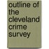 Outline Of The Cleveland Crime Survey