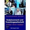Outplacement und Transfergesellschaft door Klaus-Joachim Kuchenbecker