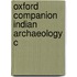 Oxford Companion Indian Archaeology C
