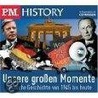 P.M. History - Unsere großen Momente door Onbekend