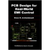 Pcb Design For Real-world Emi Control by James Drewniak