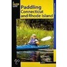 Paddling Connecticut and Rhode Island by Jim Cole