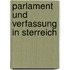 Parlament Und Verfassung in Sterreich