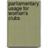 Parliamentary Usage for Women's Clubs