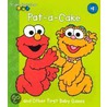 Pat-A-Cake and Other First Baby Games by Tom Brannon