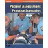 Patient Assessment Practice Scenarios