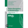 Pattern Recognition In Bioinformatics by Unknown
