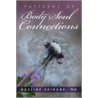 Patterns Of Body And Soul Connections by Ph.D. Hassine Saidane
