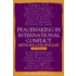 Peacemaking In International Conflict