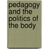 Pedagogy and the Politics of the Body