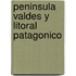 Peninsula Valdes y Litoral Patagonico