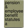 Pension & Employee Benefit Statutes A door John H. Langbein