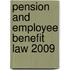 Pension and Employee Benefit Law 2009