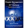 People Management in the 21st Century by Maurice O'Connell