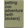 Petting Zoo Adventure [With Stickers] door Lisa Rao