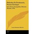 Philedon Et Prothumie, Poeme Erotique