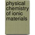 Physical Chemistry of Ionic Materials