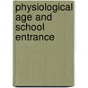 Physiological Age And School Entrance door Onbekend